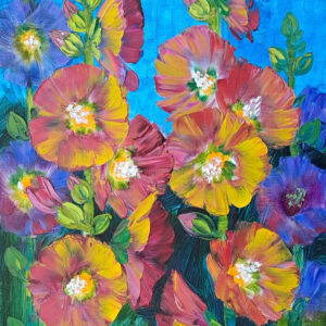 Hollyhocks 2 [ 18 X 14 inches ]